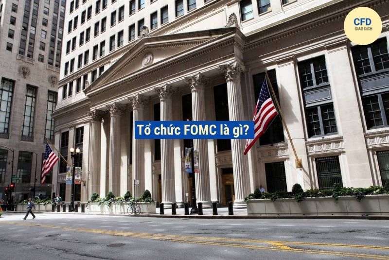 tổ chức FOMC là gì
